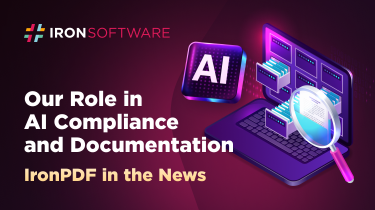 IronPDF in the News: Our Role in AI Compliance and Documentation